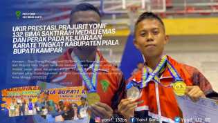 Ukir Prestasi, Prajurit Yonif 132/Bima Sakti Raih Medali Emas dan Perak Pada Kejuaraan Karate Piala Bupati Kampar