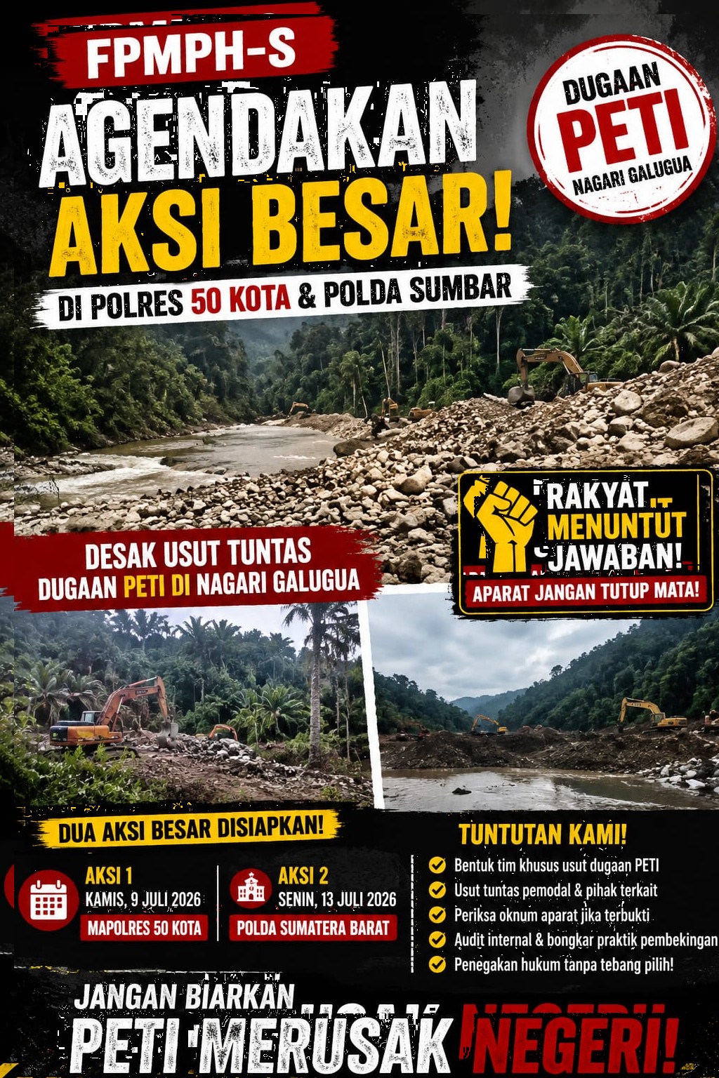 FPMPH-S: Jika Dugaan PETI Masih Beroperasi, Di Mana Ketegasan Penegakan Hukumnya?