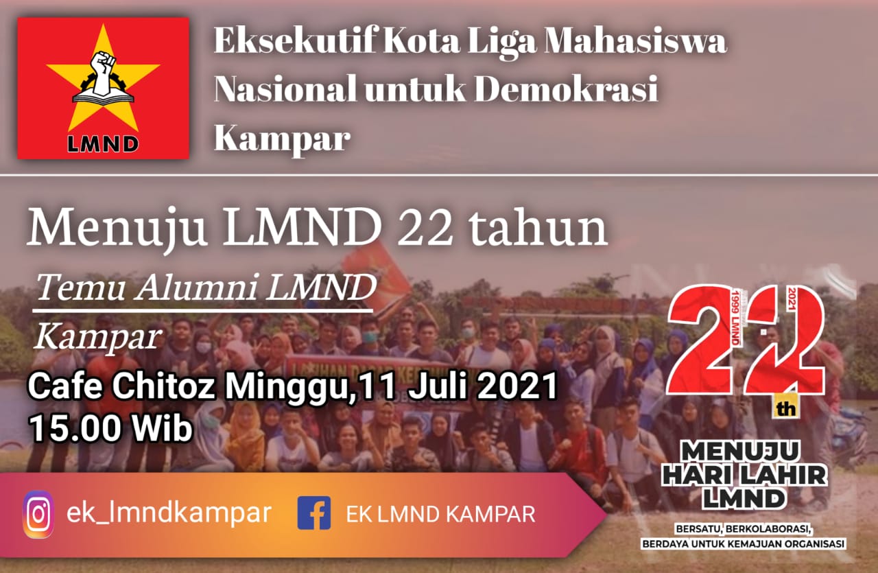 Sambut Hari Lahir ke-22, LMND Kampar Adakan Temu Alumni